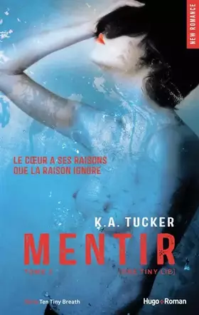 Couverture du produit · Mentir - tome 2 (One Tiny Lie)