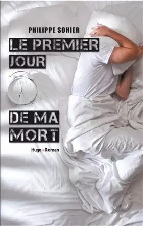 Couverture du produit · Le premier jour de ma mort