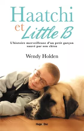 Couverture du produit · Haatchi & Little B