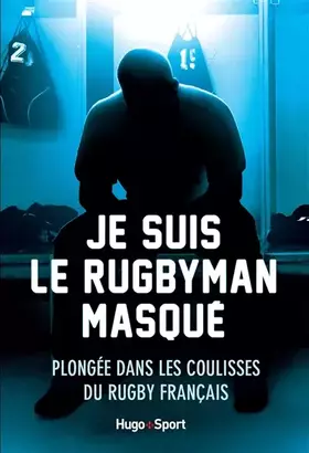 Couverture du produit · Je suis le rugbyman masqué