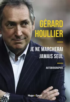 Couverture du produit · Je ne marcherai jamais seul