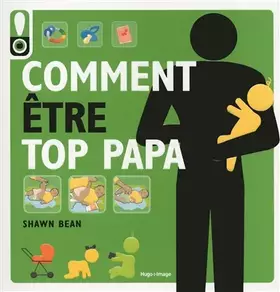 Couverture du produit · Comment être top Papa