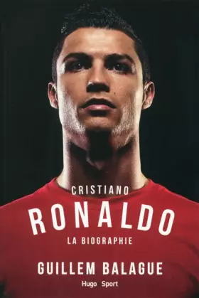 Couverture du produit · Cristiano Ronaldo La biographie