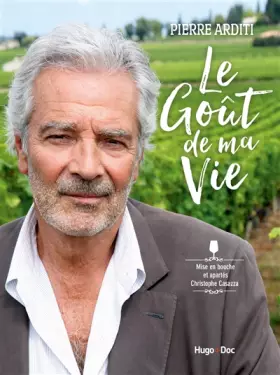 Couverture du produit · Le goût de ma vie
