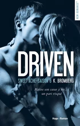 Couverture du produit · Driven Saison 6 Sweet Ache