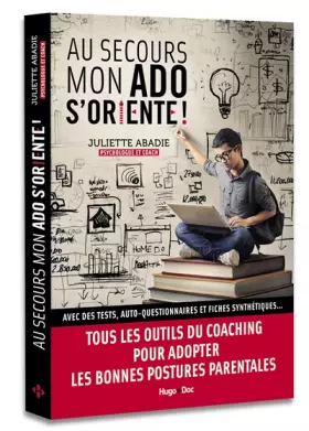 Couverture du produit · Au secours mon ado s'oriente !