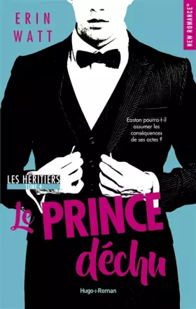 Couverture du produit · Les héritiers - tome 4 Le prince déchu
