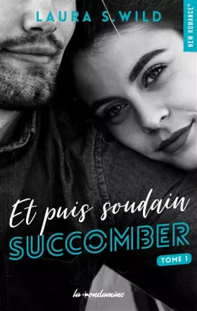 Couverture du produit · Et puis soudain - Tome 01