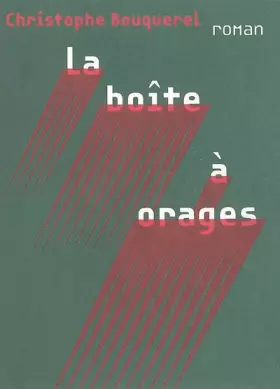 Couverture du produit · La boîte à orages