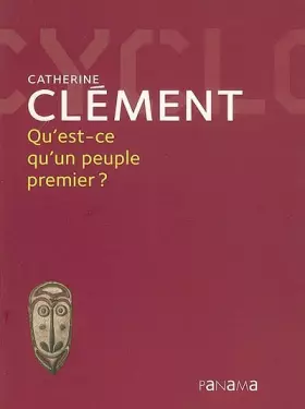 Couverture du produit · Qu'est-ce qu'un peuple premier ?