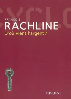 Couverture du produit · D'où vient l'argent ?