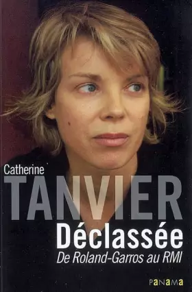 Couverture du produit · Déclassée : De Roland-Garros au RMI