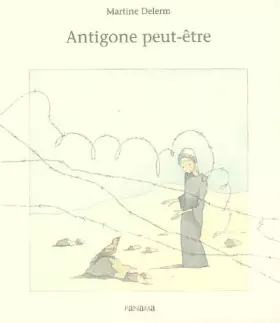 Couverture du produit · Antigone peut-être