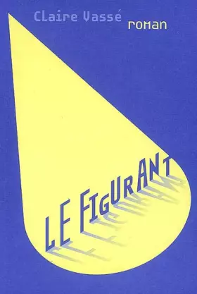 Couverture du produit · Le figurant