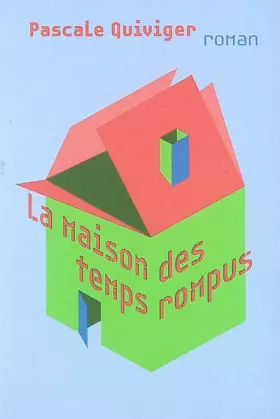 Couverture du produit · La maison des temps rompus