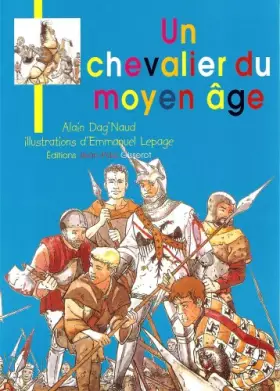 Couverture du produit · Un Chevalier au Moyen Age