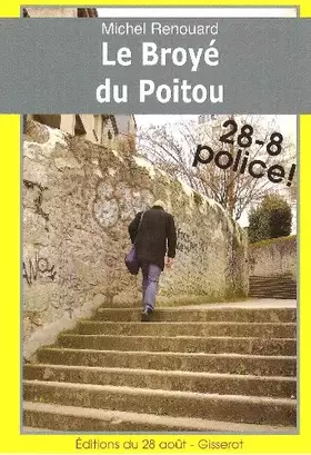 Couverture du produit · Broye du Poitou (le)
