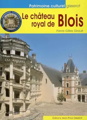 Couverture du produit · Chateau Royal de Blois (le)