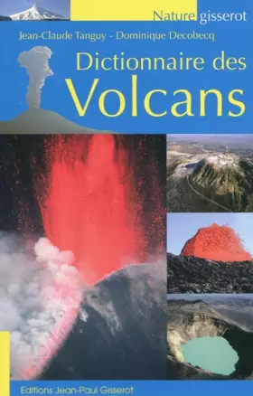 Couverture du produit · Dictionnaire des Volcans