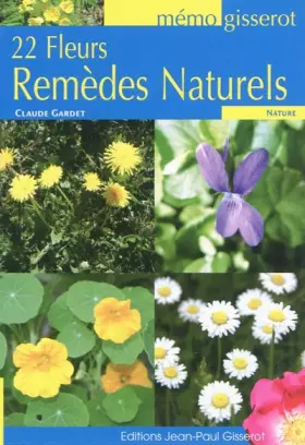 Couverture du produit · 22 fleurs remèdes naturels - memo