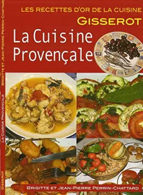Couverture du produit · La cuisine provencale - recettes d'or
