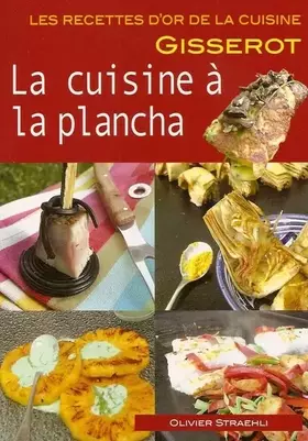Couverture du produit · Cuisine à la plancha - Recettes d'Or