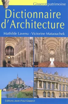 Couverture du produit · Dictionnaire d'Architecture
