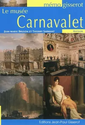 Couverture du produit · Le Musée Carnavalet - MEMO