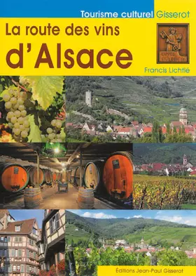 Couverture du produit · La Route des Vins d'Alsace