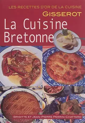 Couverture du produit · Cuisine Bretonne - RECETTES D'OR
