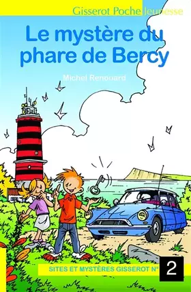Couverture du produit · Le Mystère du Phare de Bercy