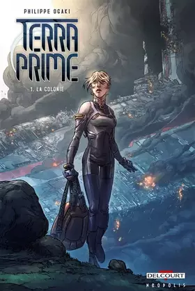 Couverture du produit · Terra Prime T01: La colonie