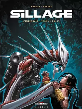 Couverture du produit · Sillage - Intégrale T13 à T15