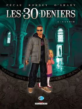 Couverture du produit · Les 30 Deniers T01: Savoir