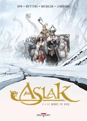 Couverture du produit · Aslak T04: Le Monde du rien