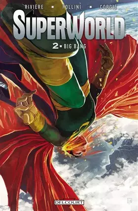 Couverture du produit · SuperWorld T02: Big Bang