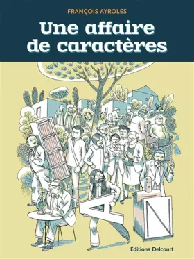 Couverture du produit · Une affaire de caractères