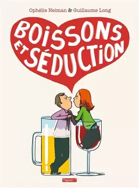 Couverture du produit · Boissons et Séduction