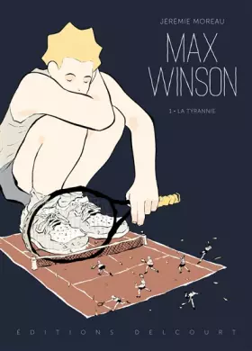 Couverture du produit · Max Winson T1 - La Tyrannie