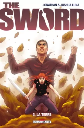 Couverture du produit · The Sword T3 - La Terre