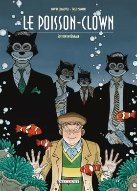 Couverture du produit · Le Poisson-Clown - Intégrale