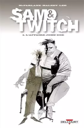 Couverture du produit · Sam and Twitch T04: L'Affaire John Doe