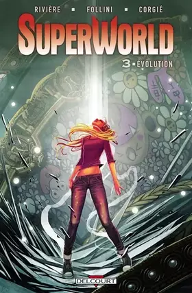 Couverture du produit · SuperWorld T03: Evolution
