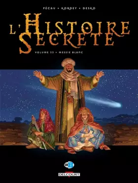 Couverture du produit · L'Histoire secrète T33: Messie Blanc