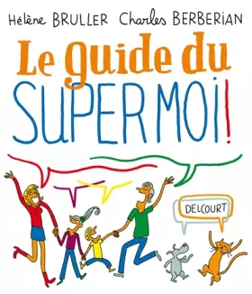 Couverture du produit · Guide du Supermoi !