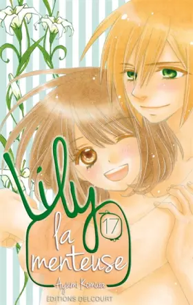 Couverture du produit · Lily la menteuse T17