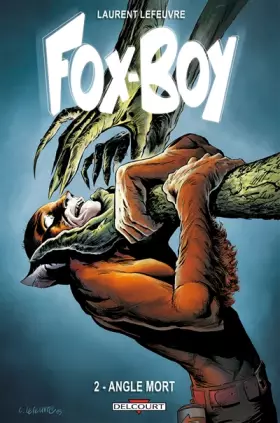 Couverture du produit · Fox-Boy T2 - Angle mort