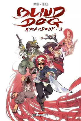 Couverture du produit · Blind Dog Rhapsody T03