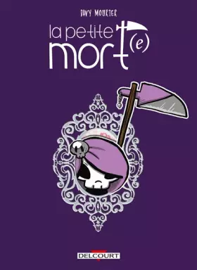 Couverture du produit · La Petite Mort(e)