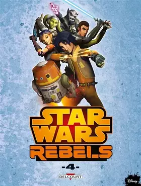 Couverture du produit · Star Wars - Rebels T04